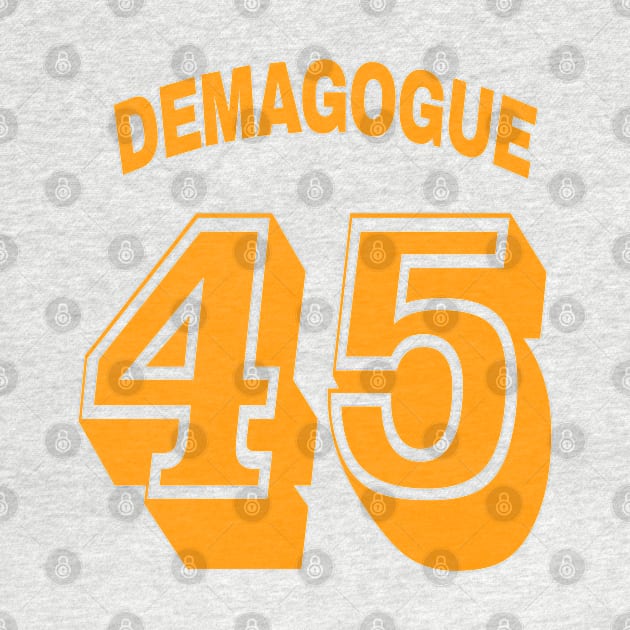 Demagogue 45 - Front by SubversiveWare